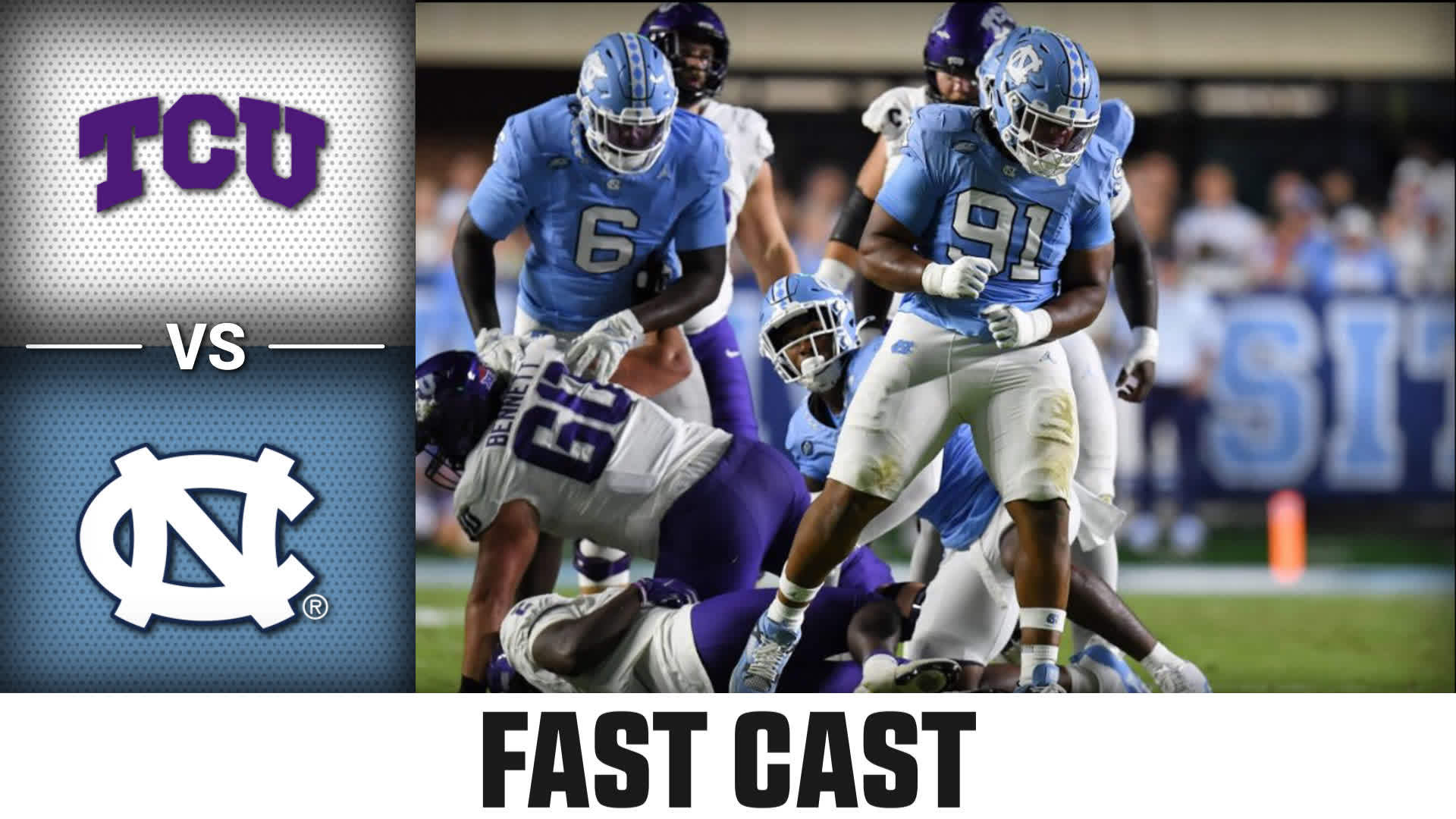 TCU vs. North Carolina  2025 Week 1 Fast Cast