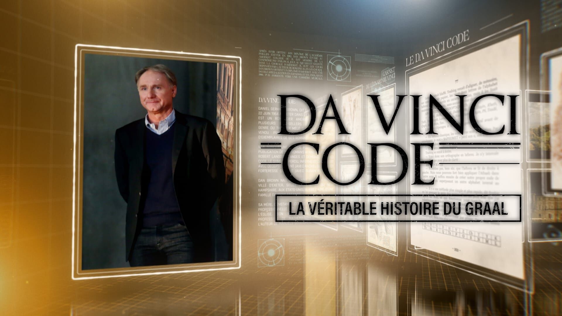 Da Vinci Code : La véritable histoire du Graal