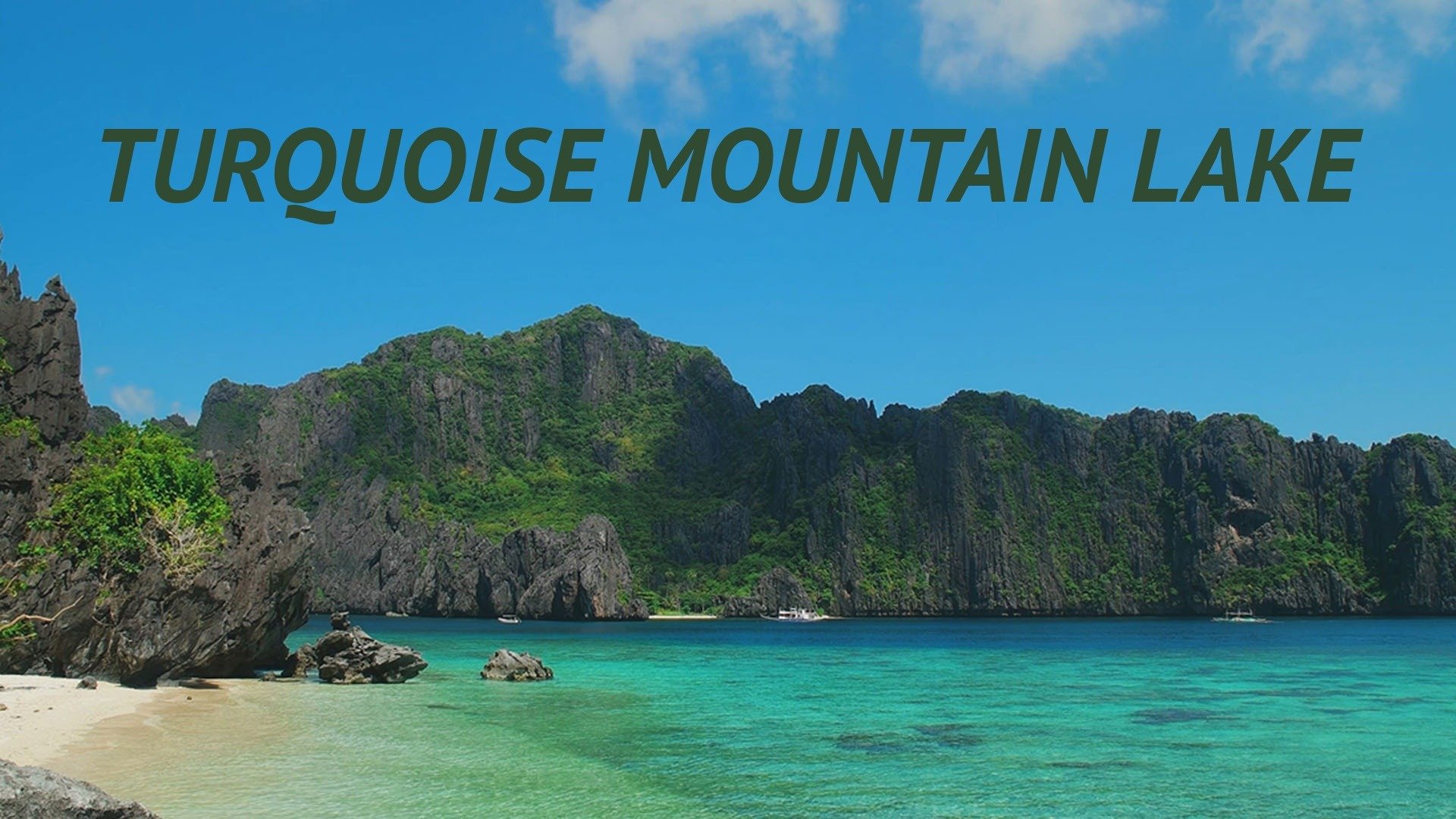 Turquoise Mountain Lake