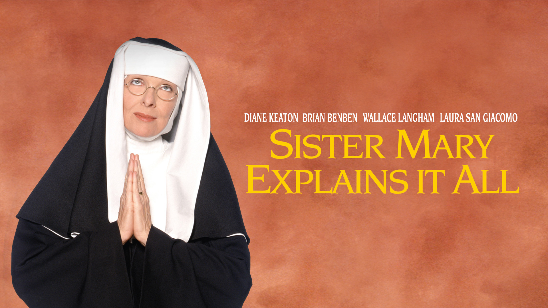 Sister Mary Explains It All