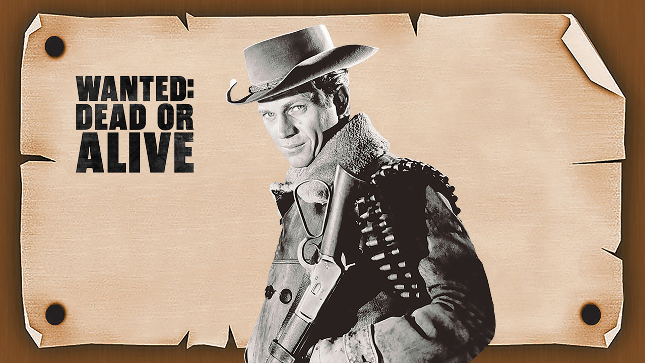 Wanted: Dead or Alive