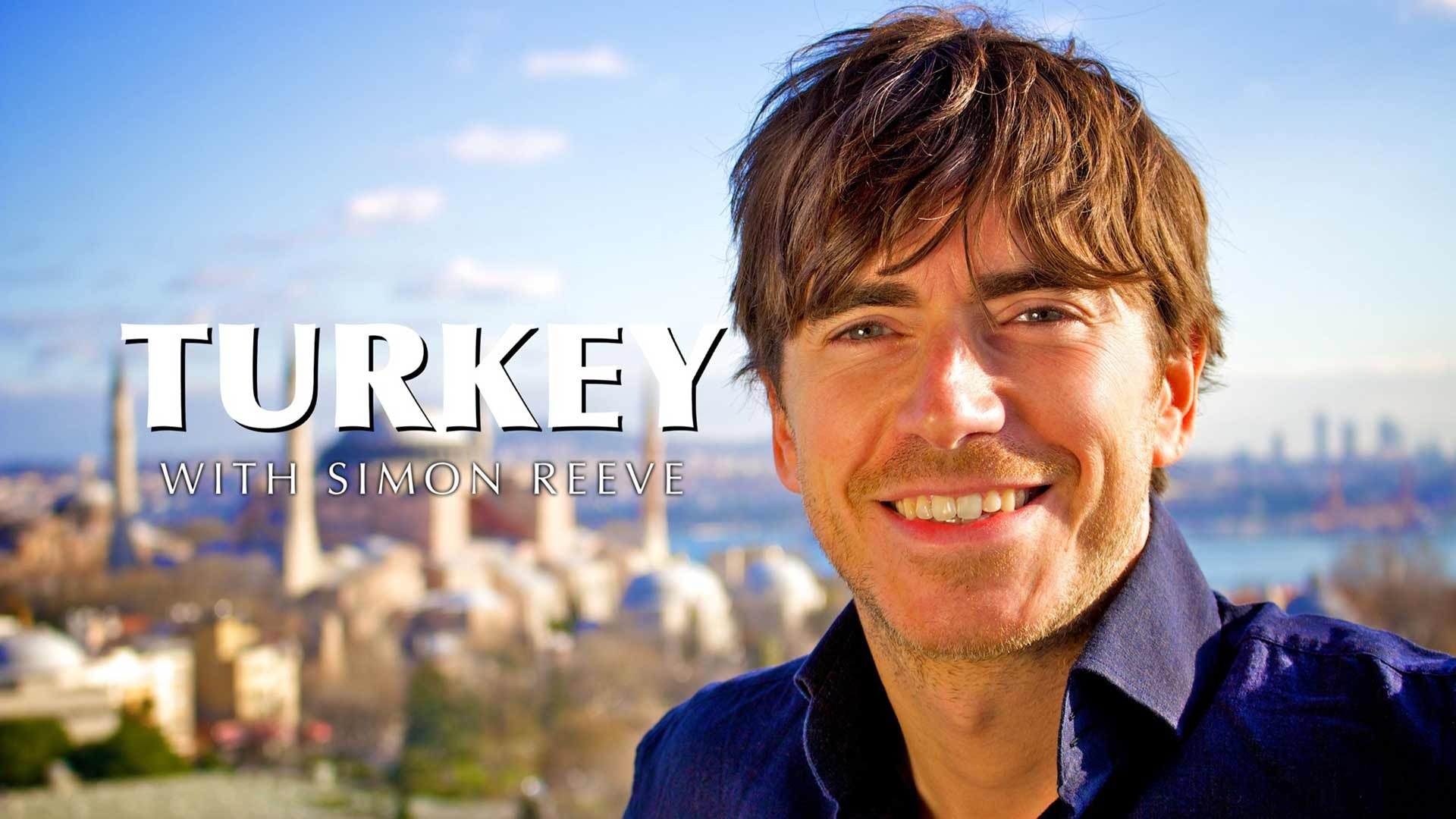 Turkey with Simon Reeve