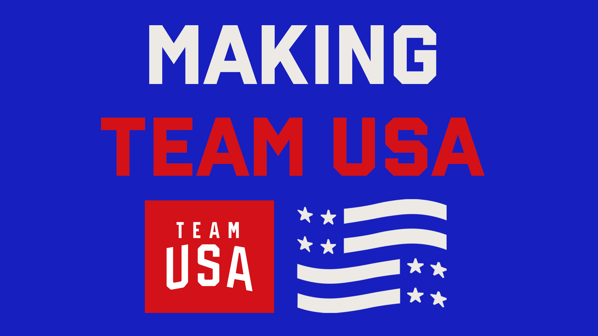 Making Team USA