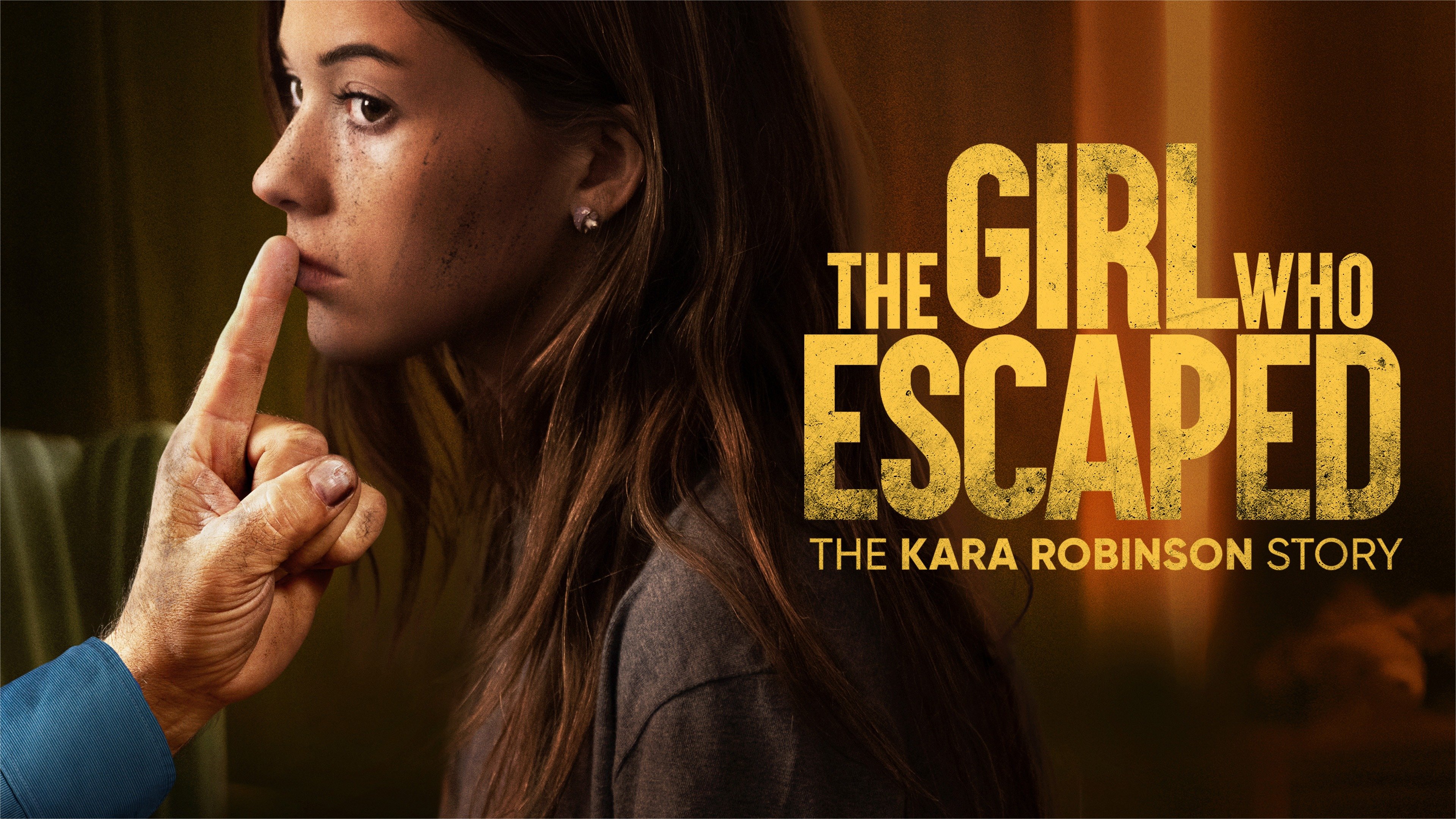 The Girl Who Escaped: The Kara Robinson Story