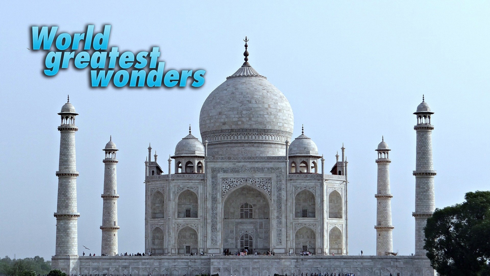 World greatest wonders