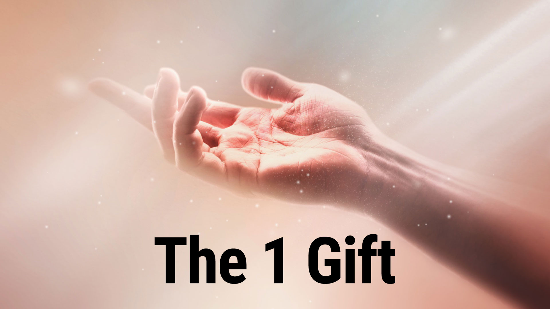 The 1 Gift