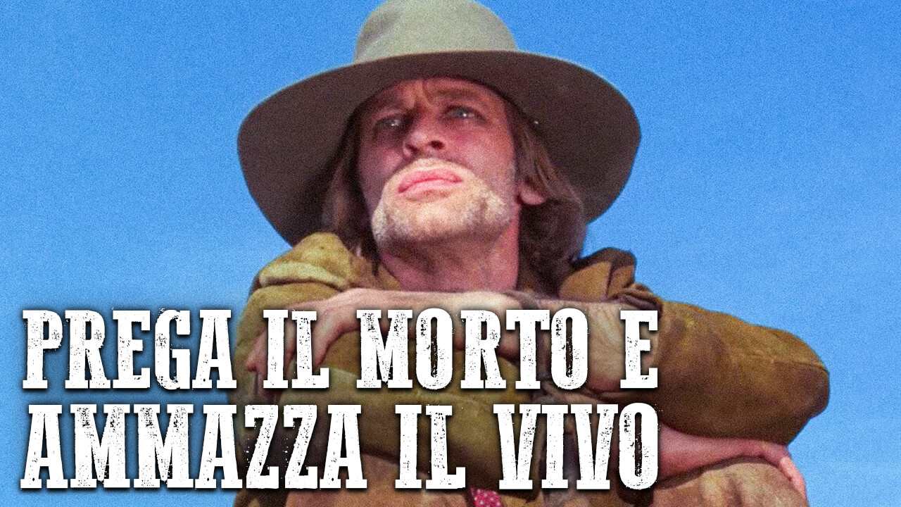 Prega il morto e ammazza il vivo