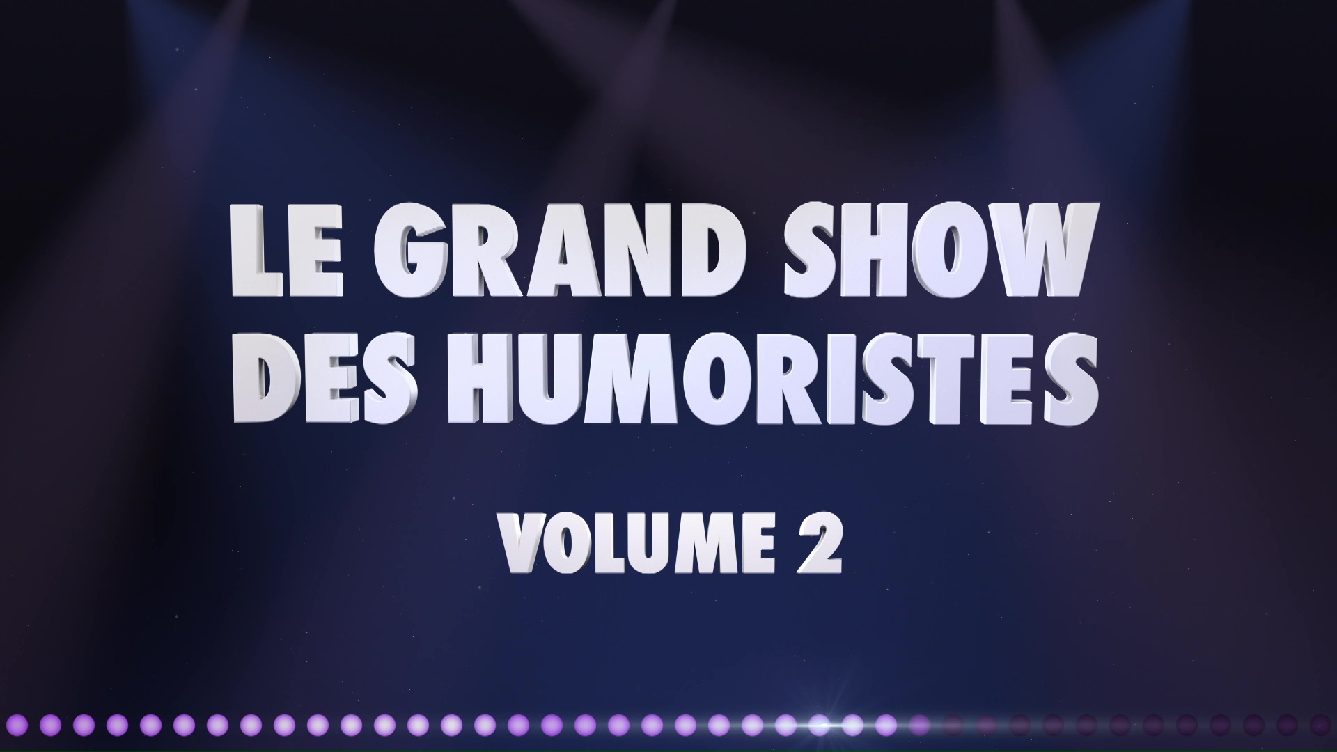 Le Grand Show des Humoristes