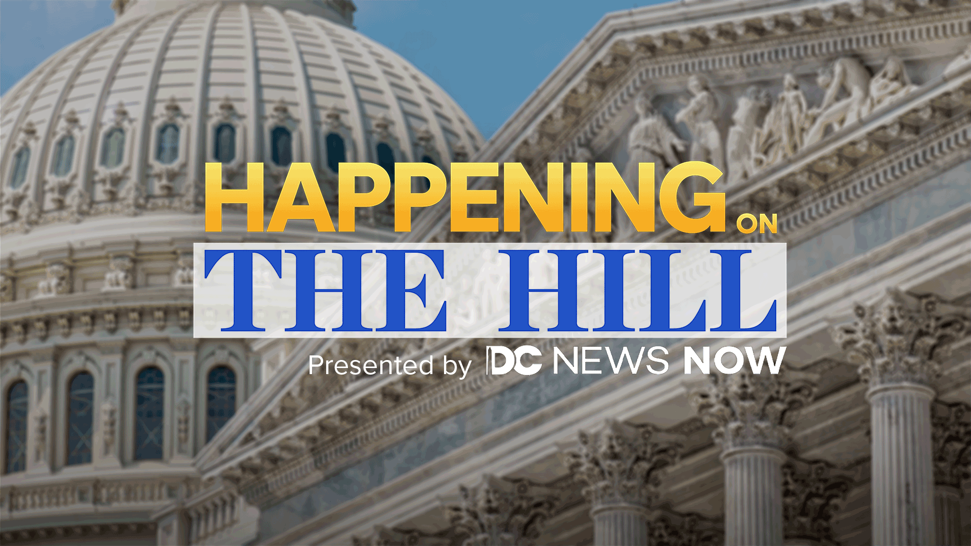 Happening on The Hill