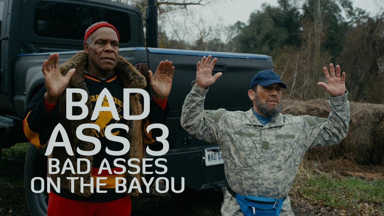 Bad Ass 3: Bad Asses on the Bayou
