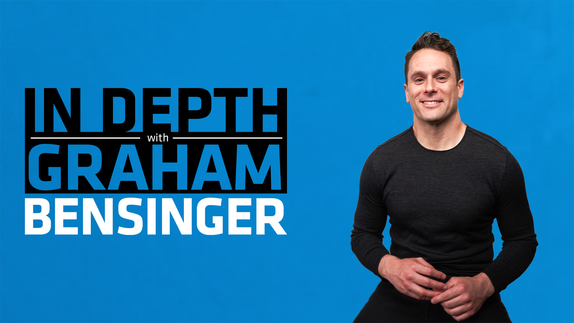 In Depth With Graham Bensinger