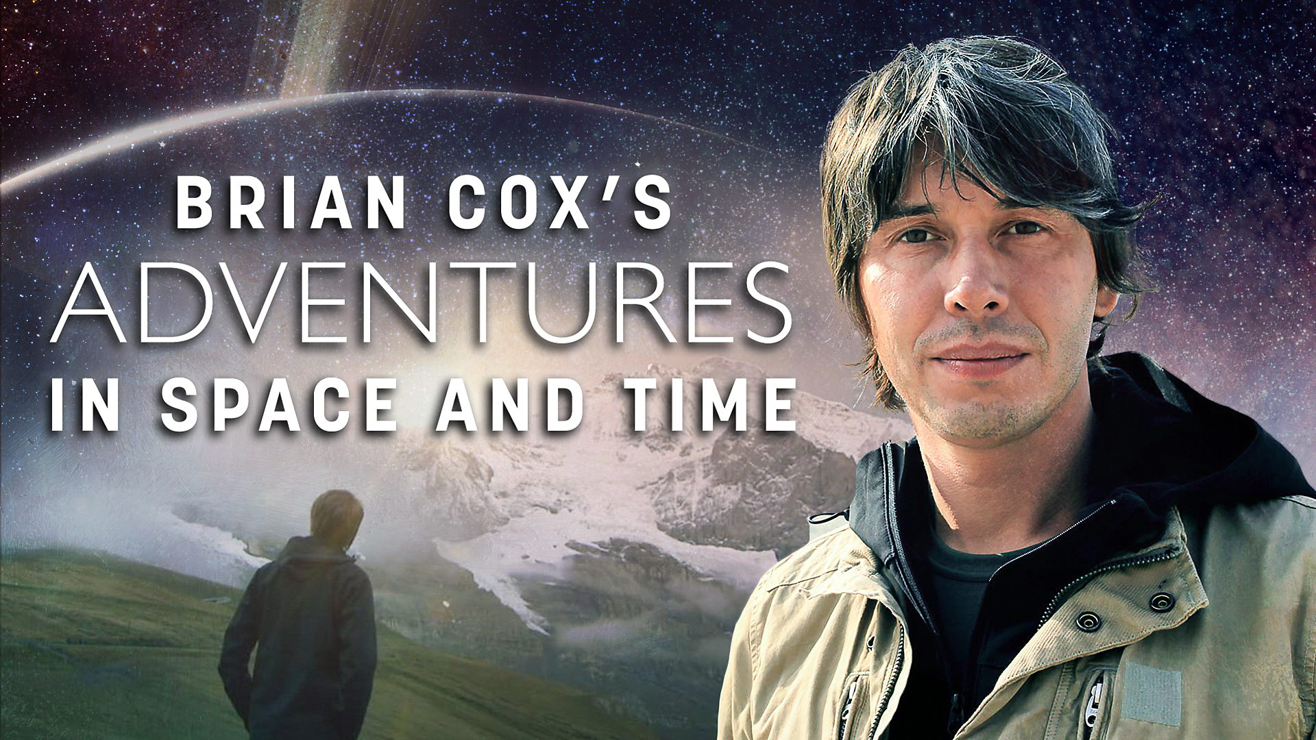 Brian Cox's Adventures in Space and Time