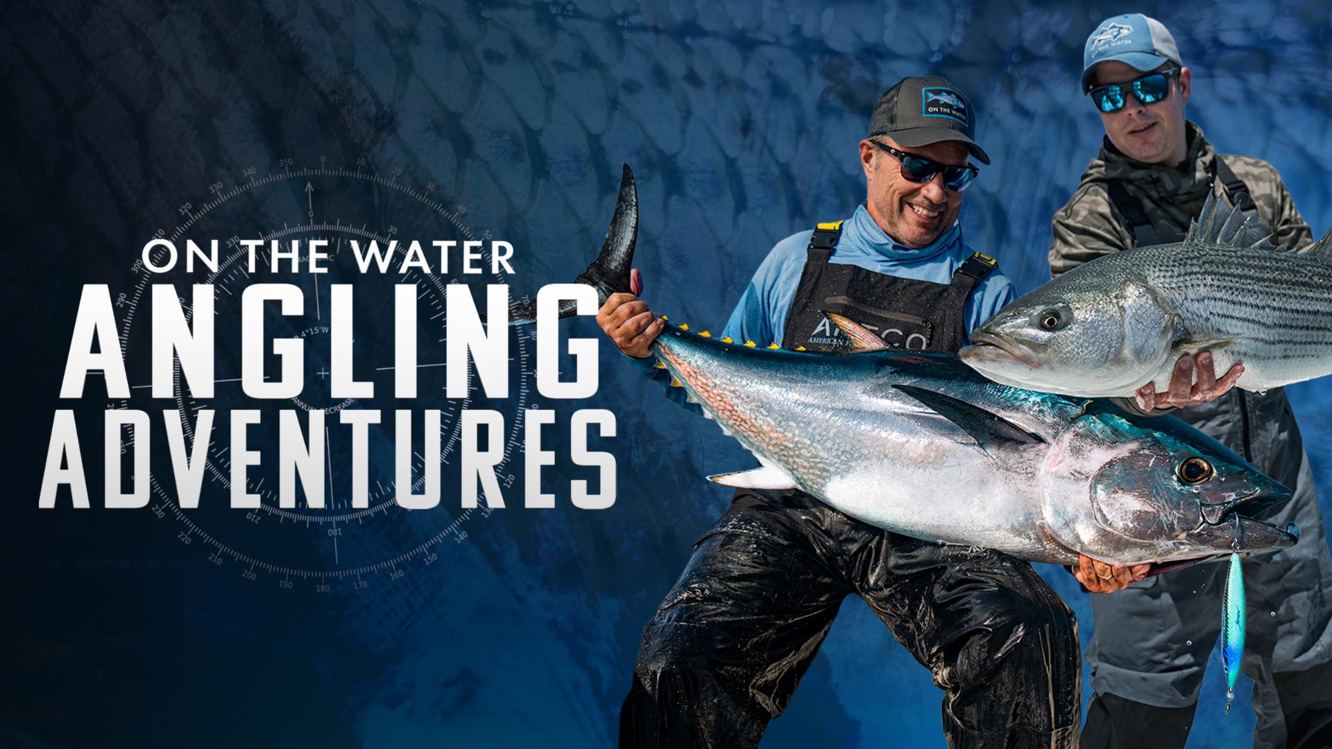 On The Water's Angling Adventures