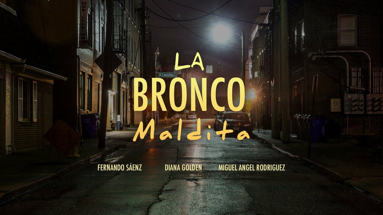 La bronco maldita