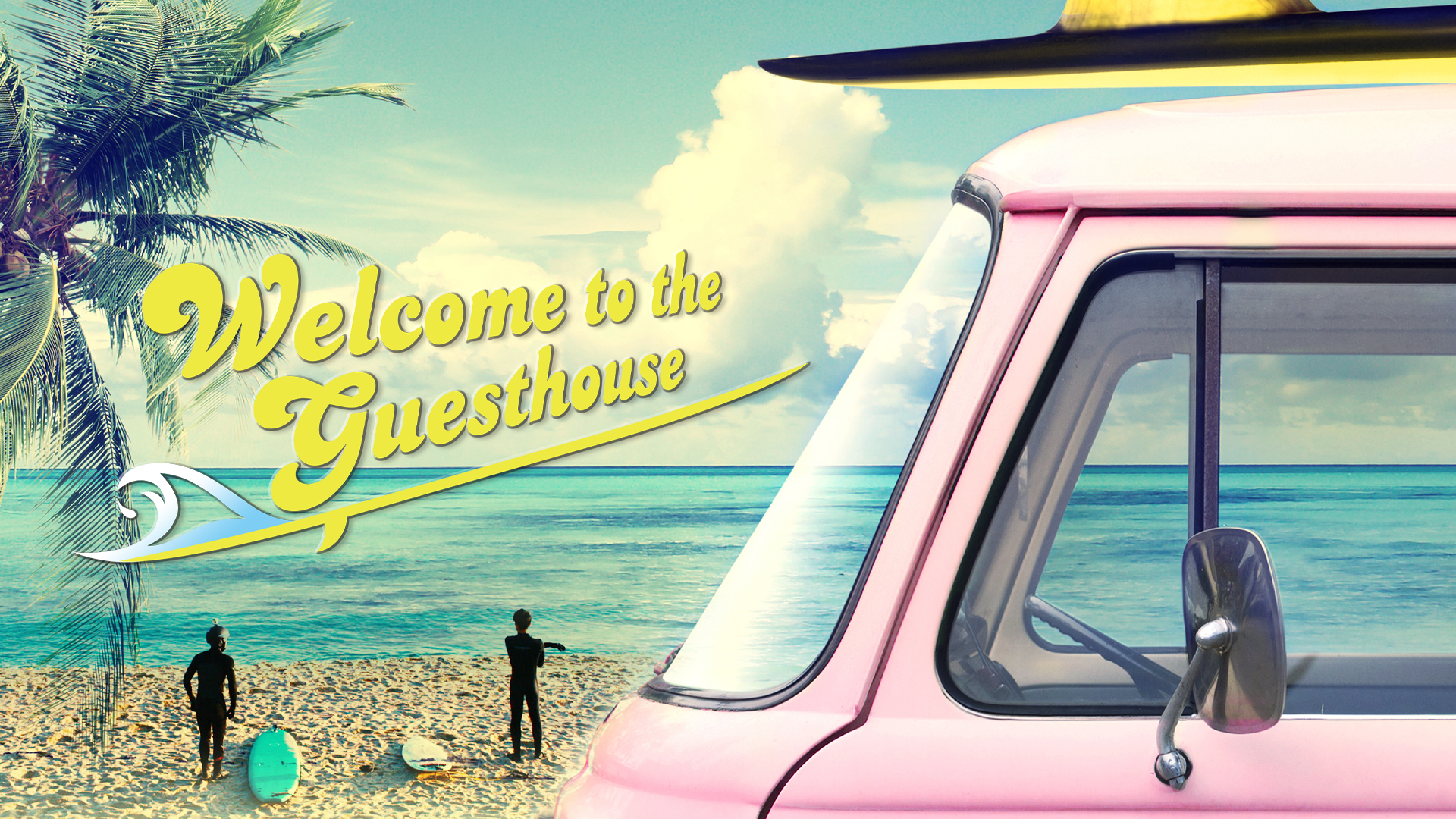 Welcome To The Guesthouse