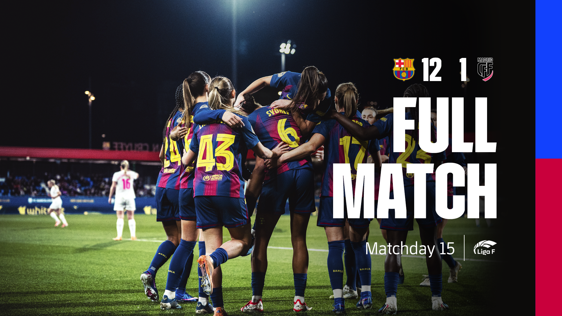 PARTIDO COMPLETO | Barça - Madrid CFF | Liga F 2025/2026