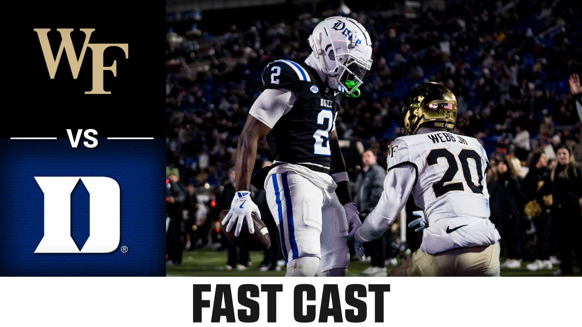 Wake Forest vs. Duke 2025 Week 14 Fast Cast