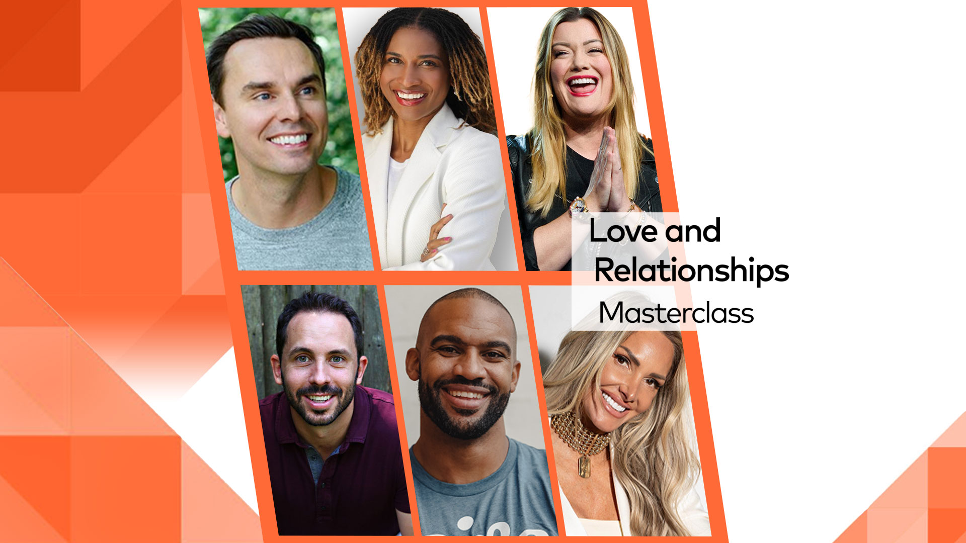 Love and Relationships Masterclass