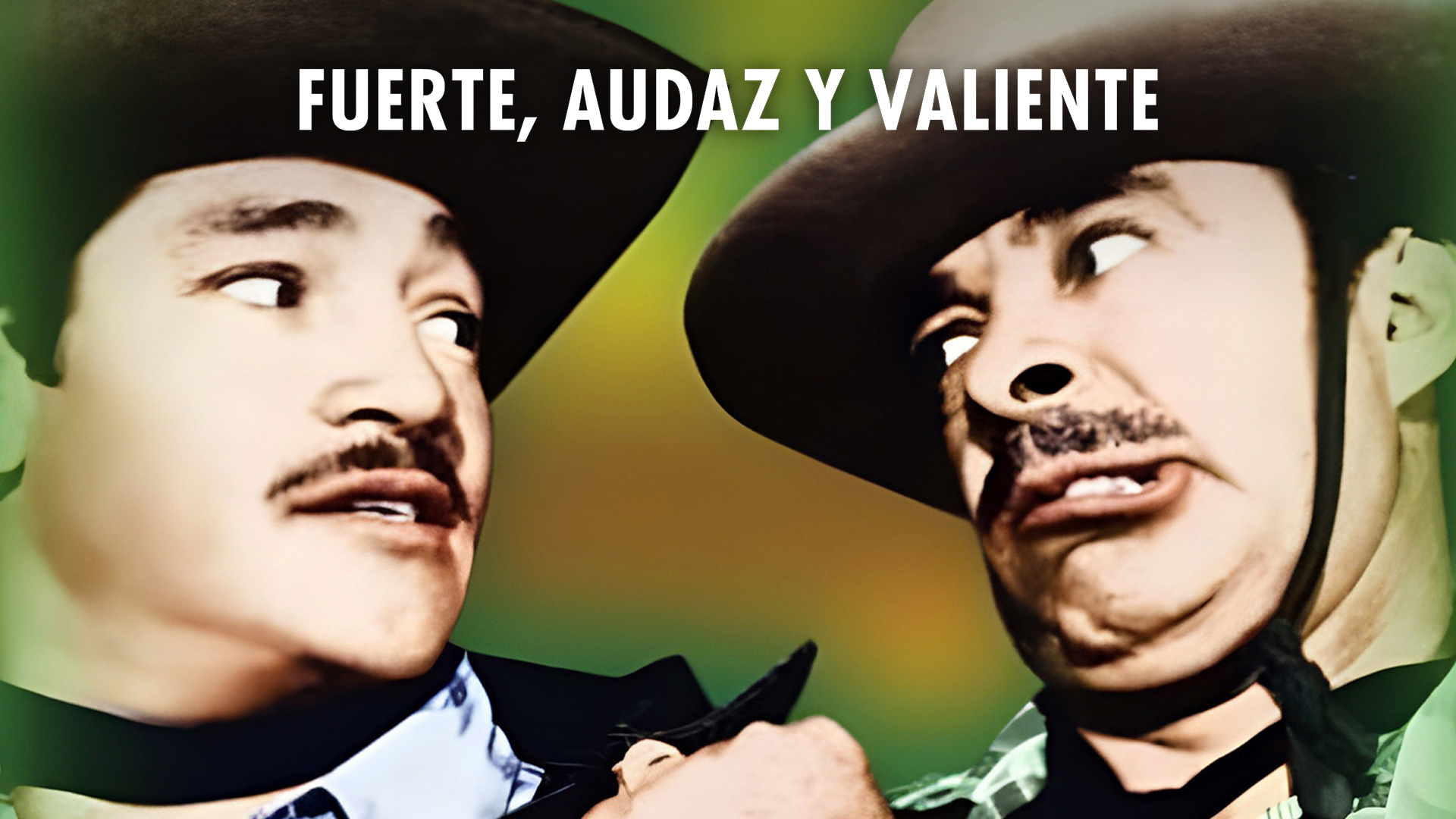 Fuerte, audaz y Valiente