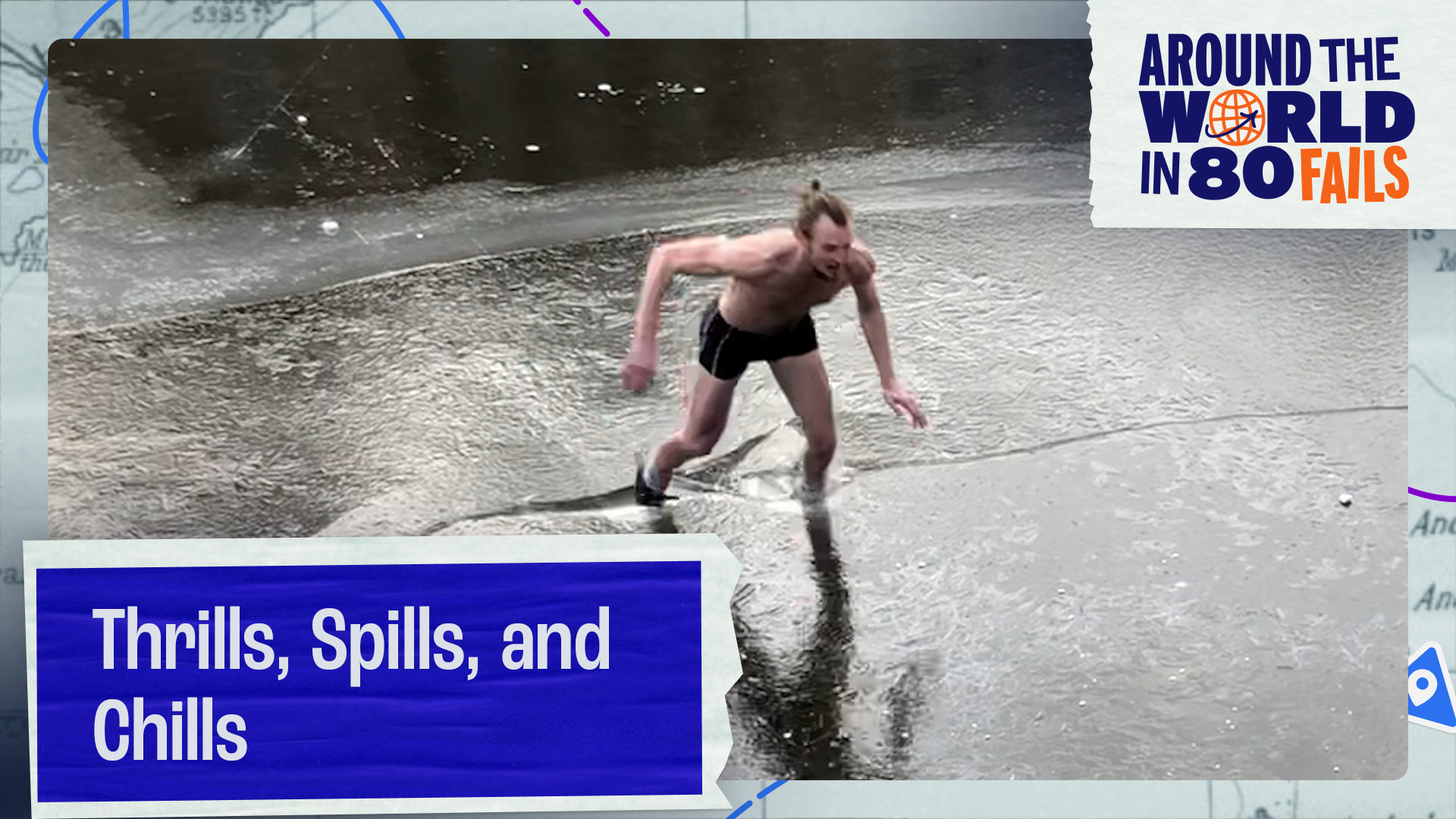 Around the World in 80 Fails