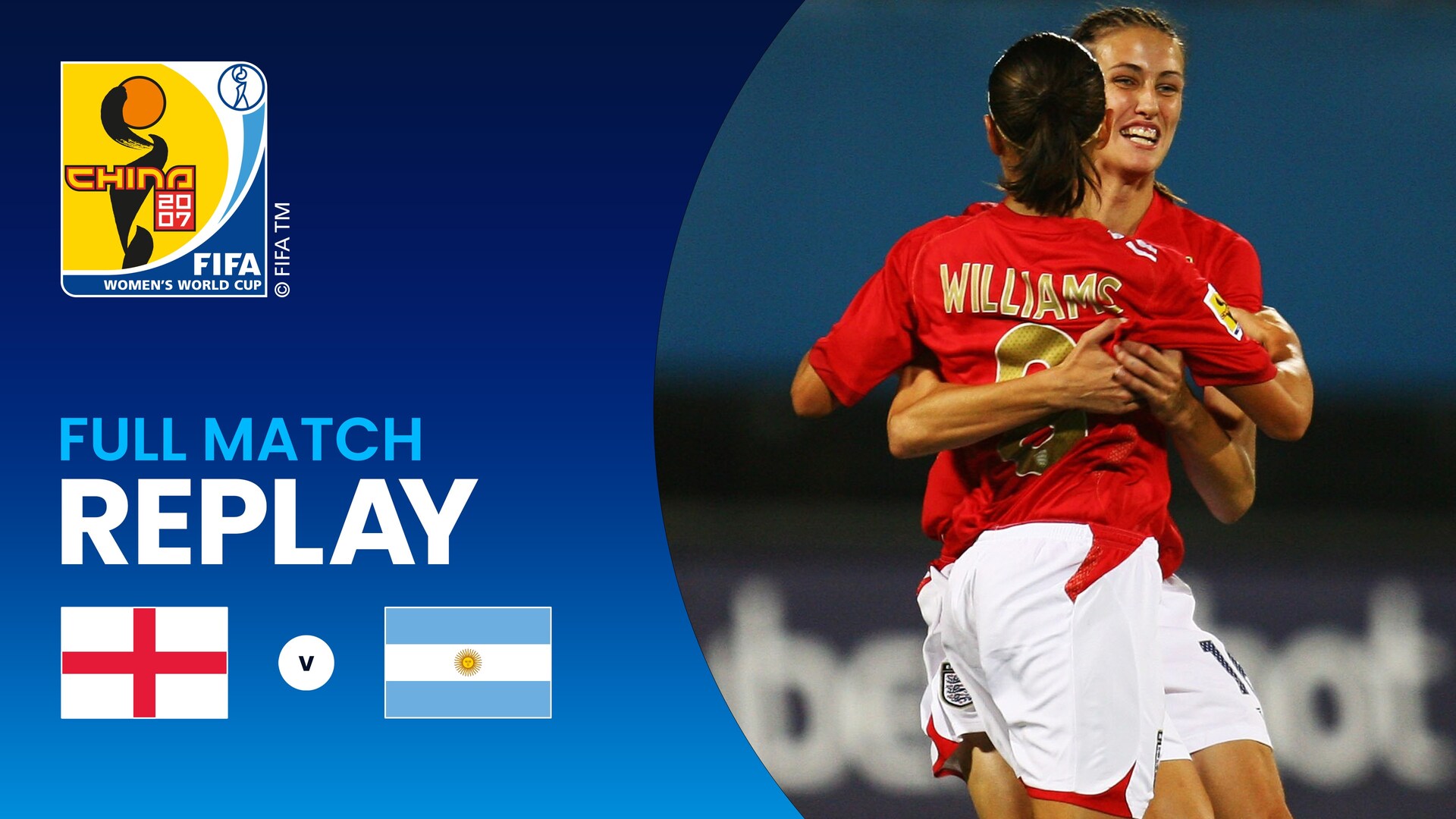 England v Argentina | Group A | FIFA Women's World Cup China 2007™ | Full Match Replay