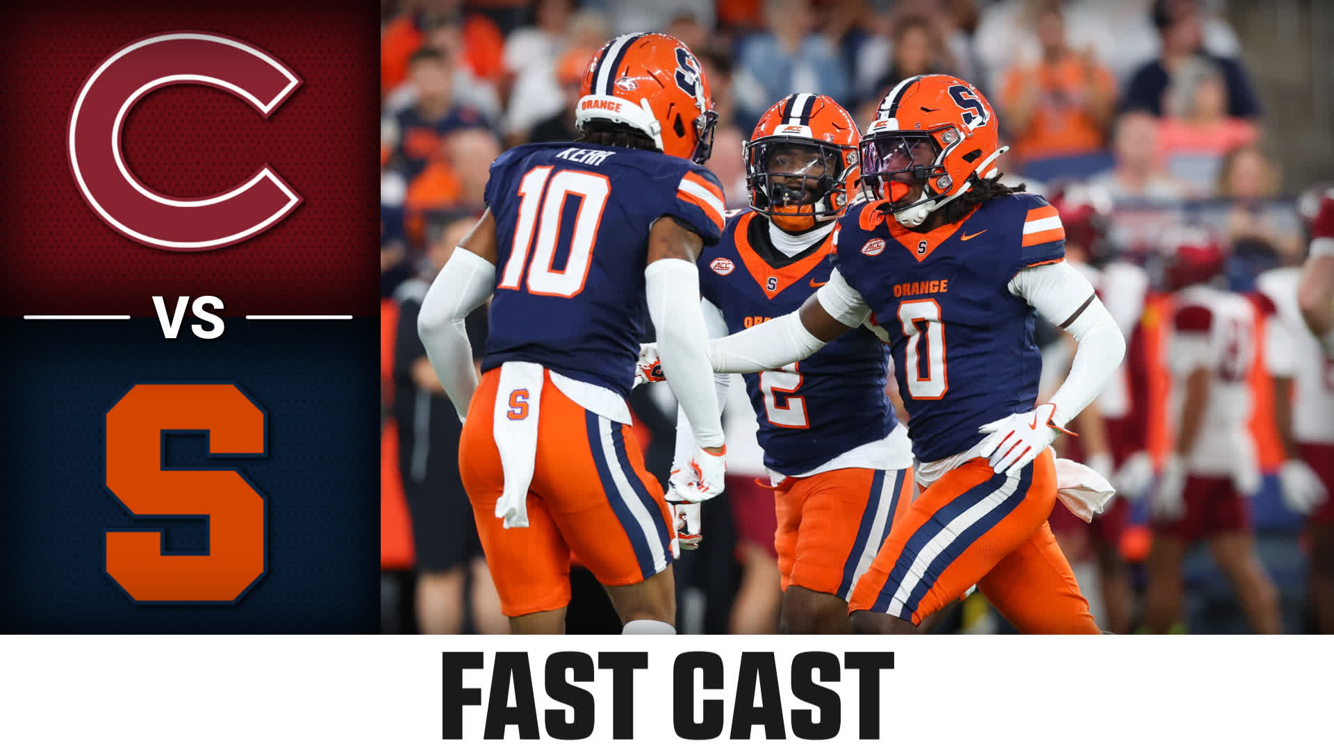 Colgate vs. Syracuse 2025 Week 3 Fast Cast