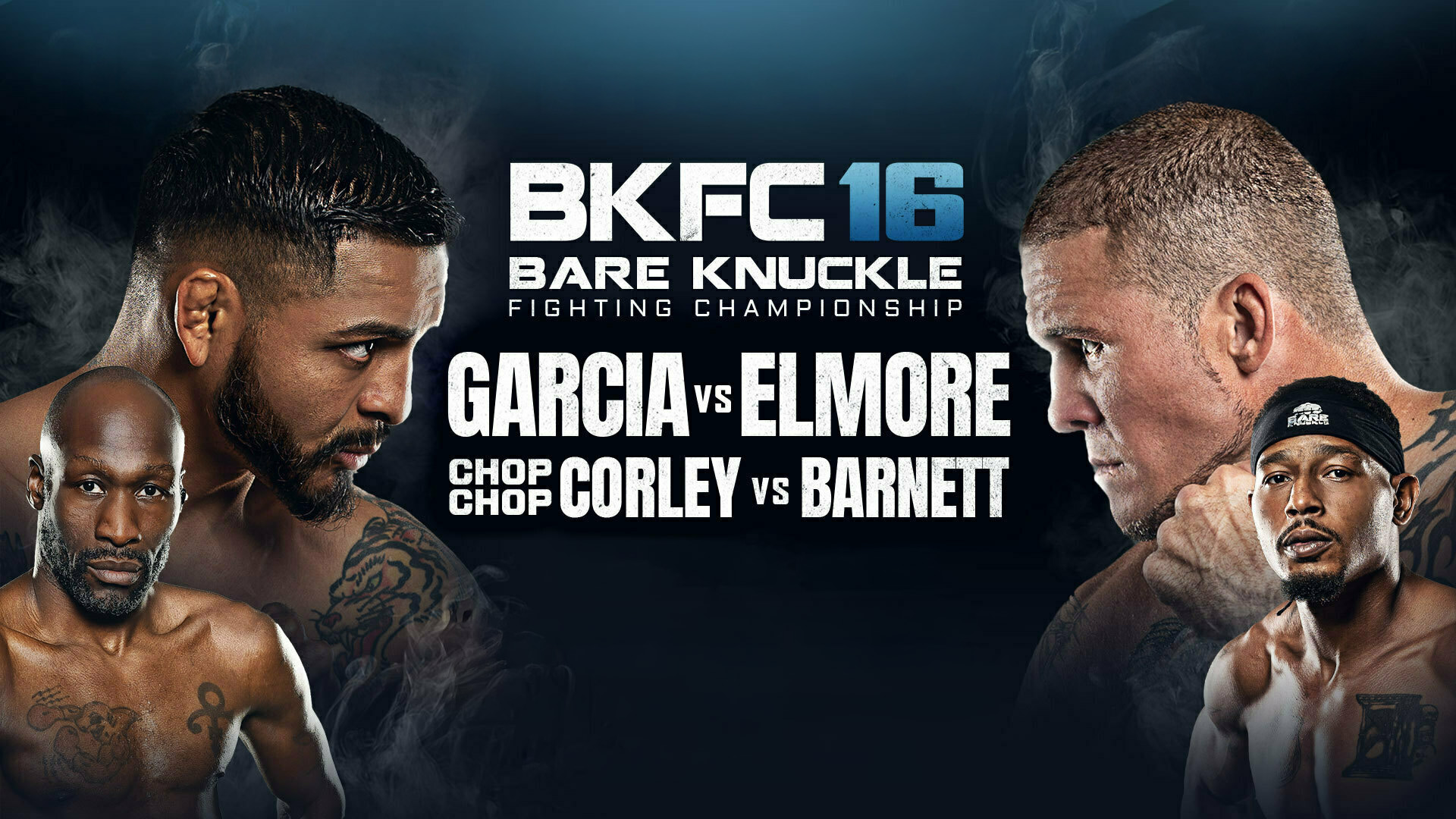 BKFC 16: Garcia vs. Elmore