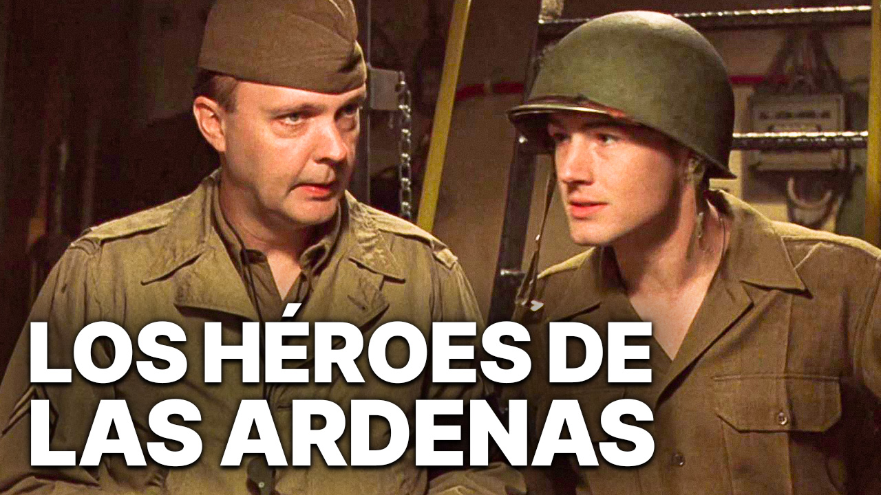 Los héroes de las Ardenas