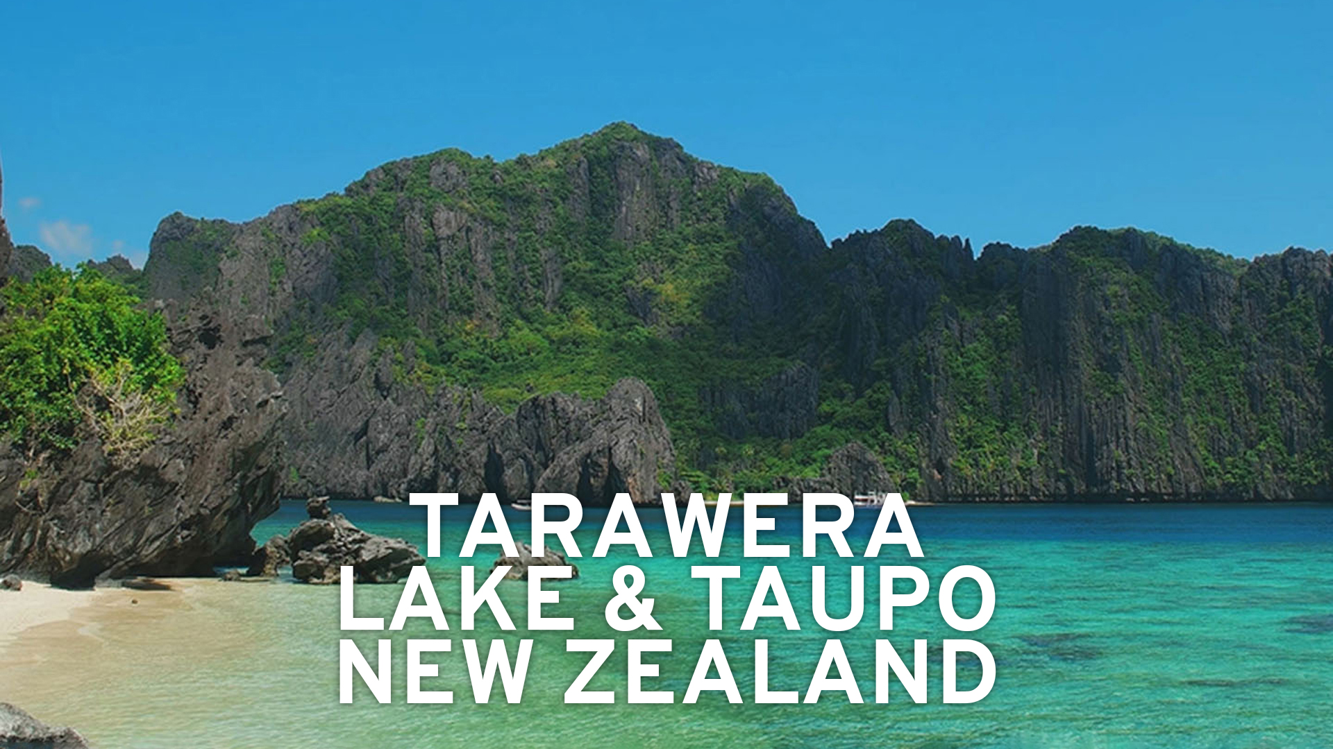 Tarawera Lake & Taupo: New Zealand