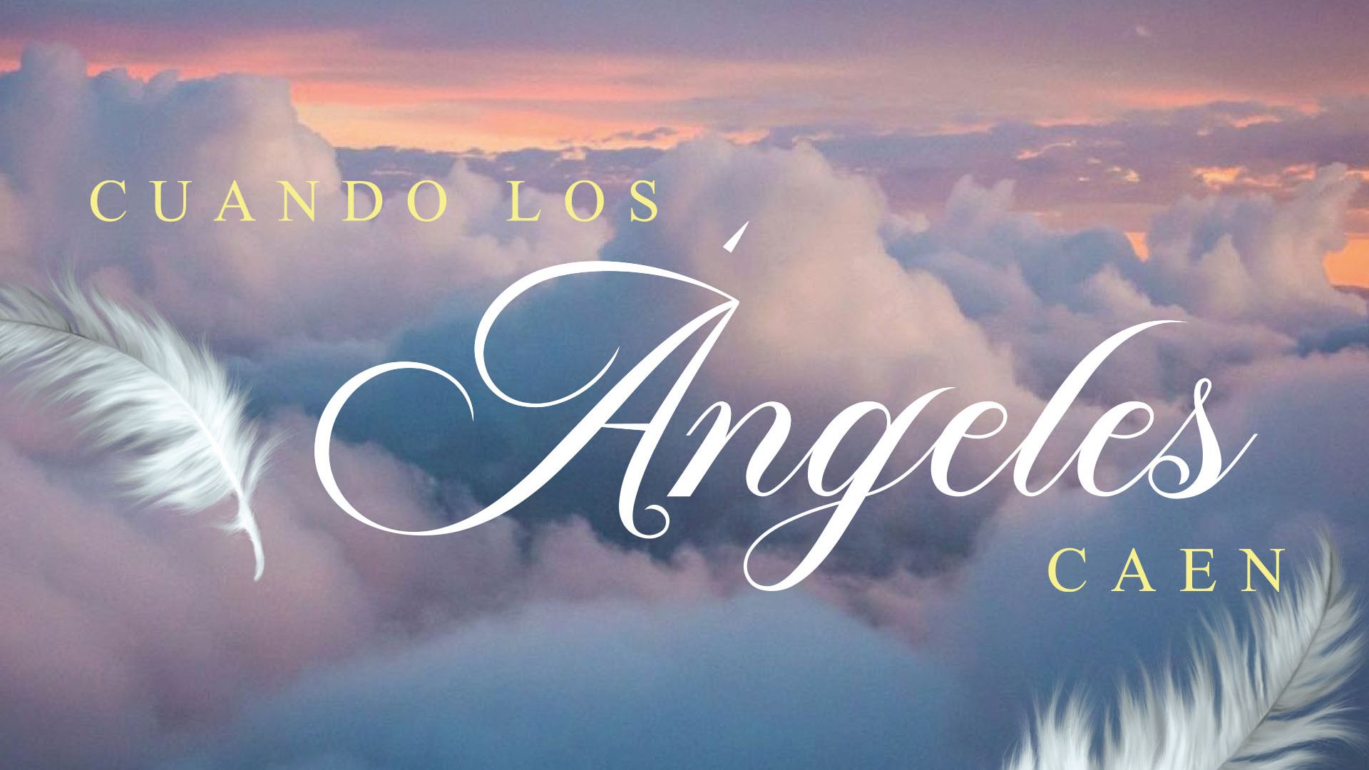 Cuando los Angeles Caen