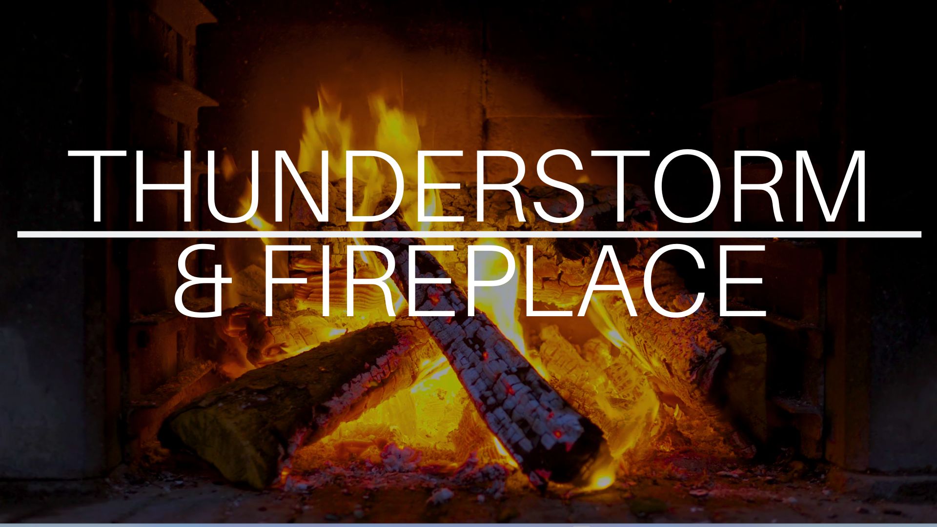Thunderstorm & Fireplace