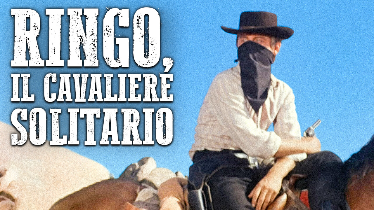 Ringo, il cavaliere solitario