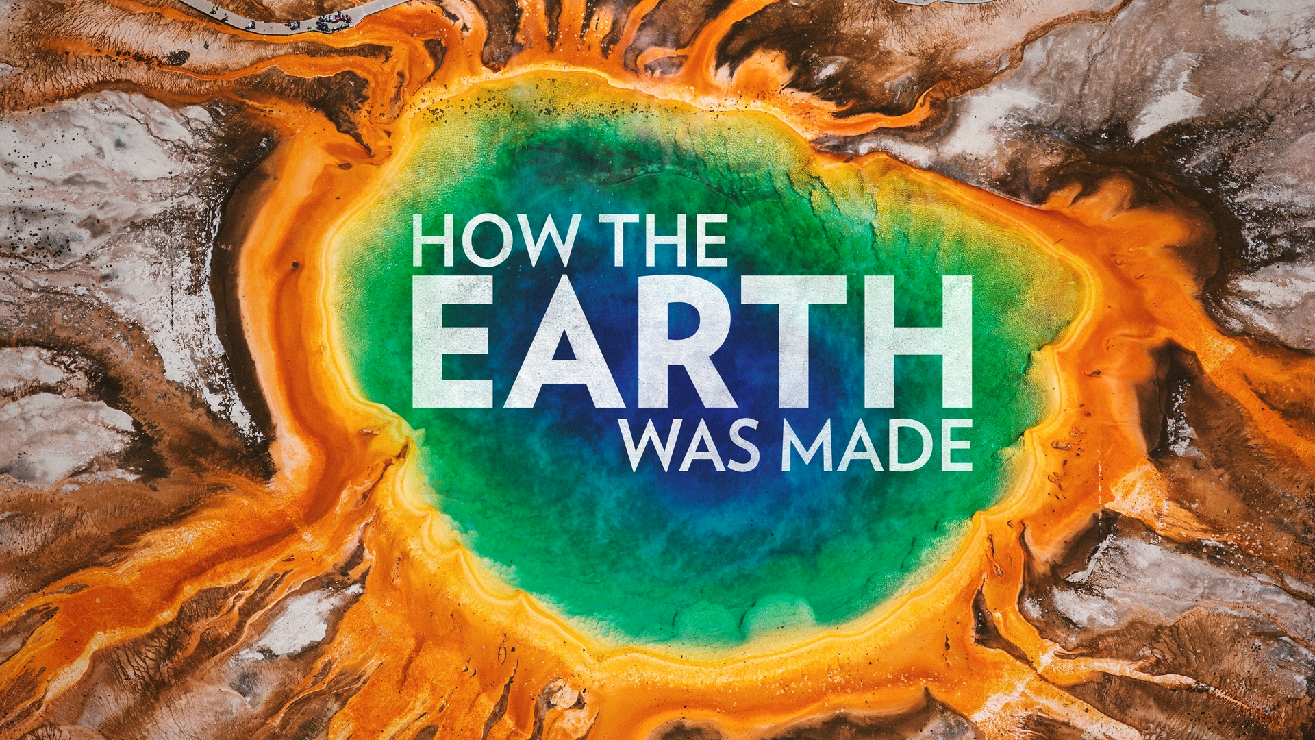 How The Earth Was Made