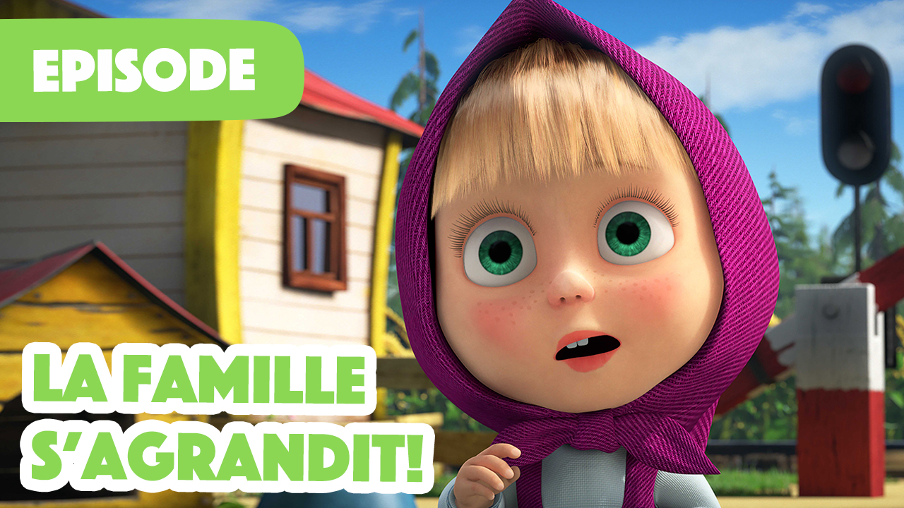 La Famille s'Agrandit !