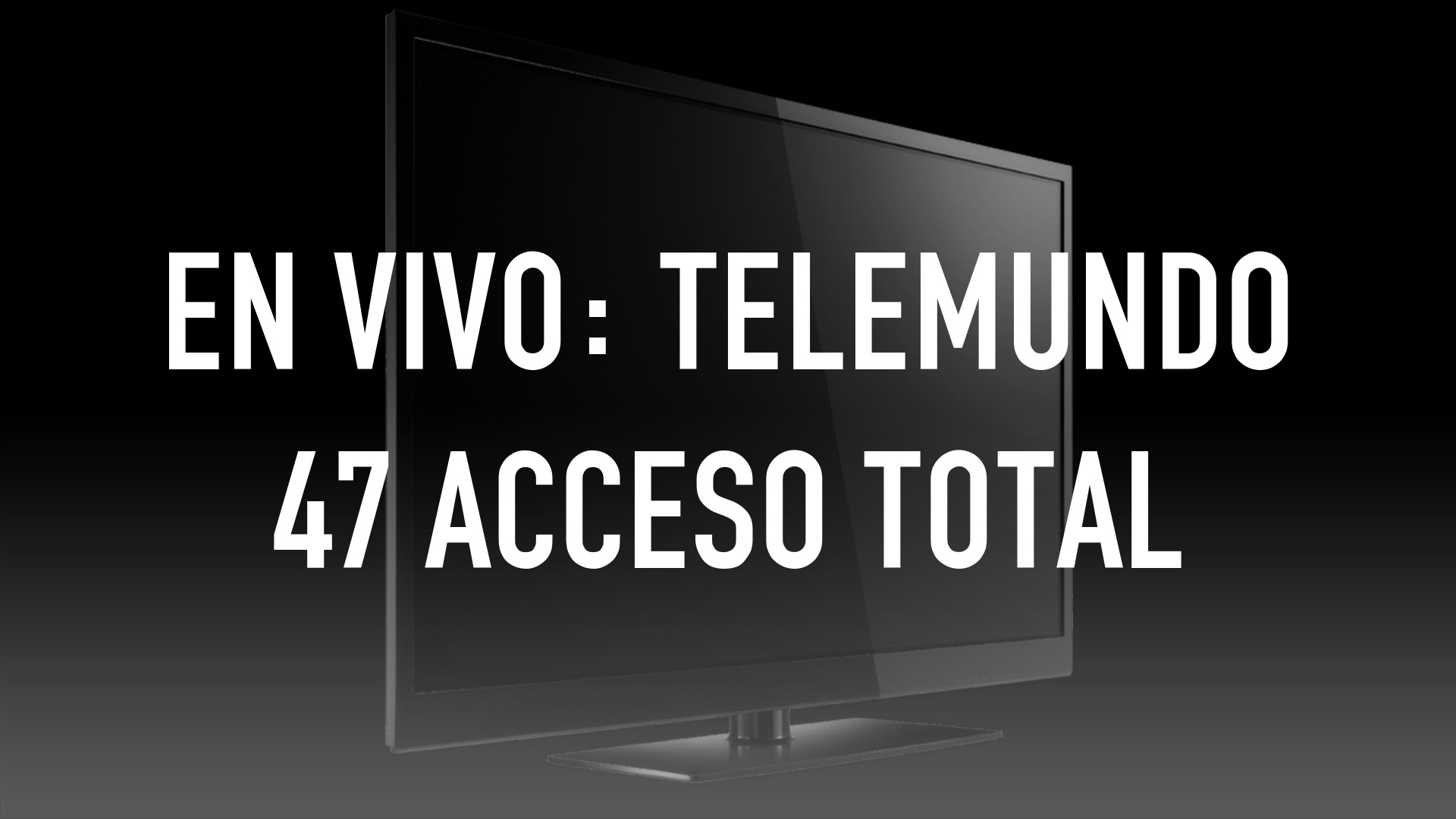 En Vivo: Telemundo 47 Acceso Total