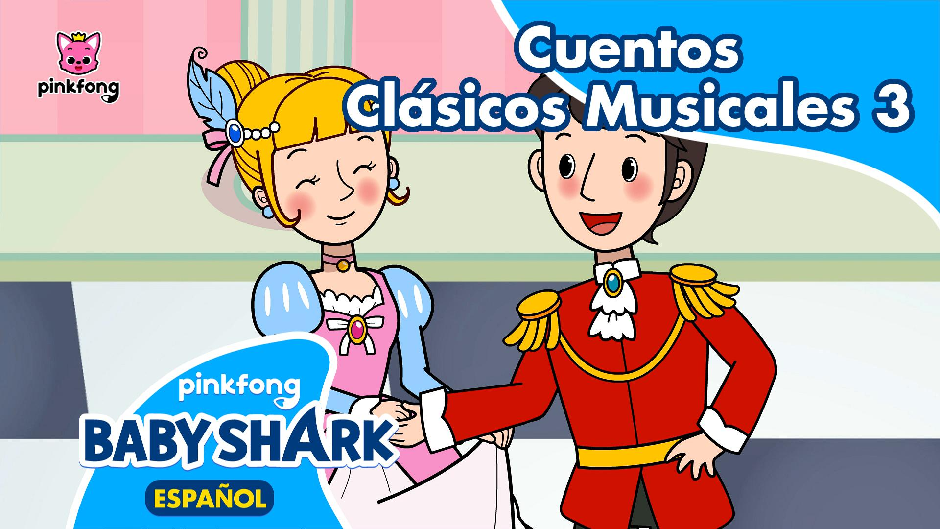 Cuentos Clásicos Musicales 3