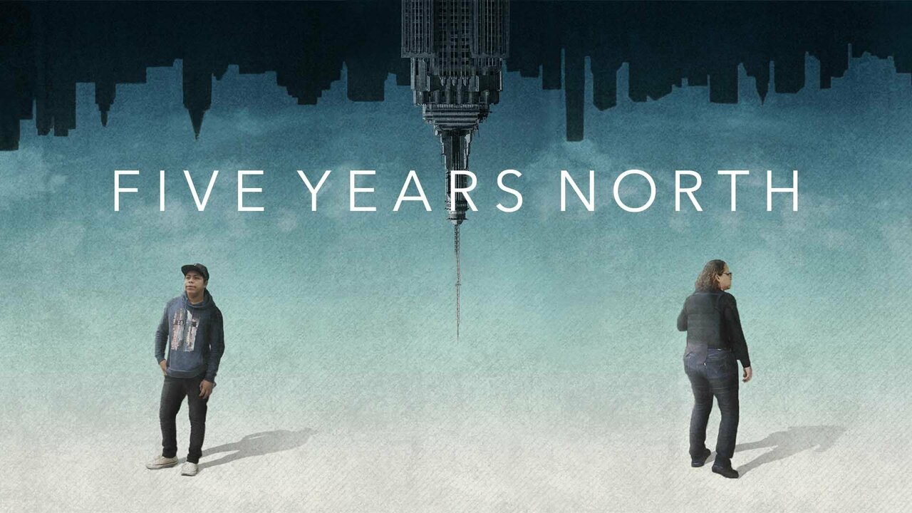 Five Years North