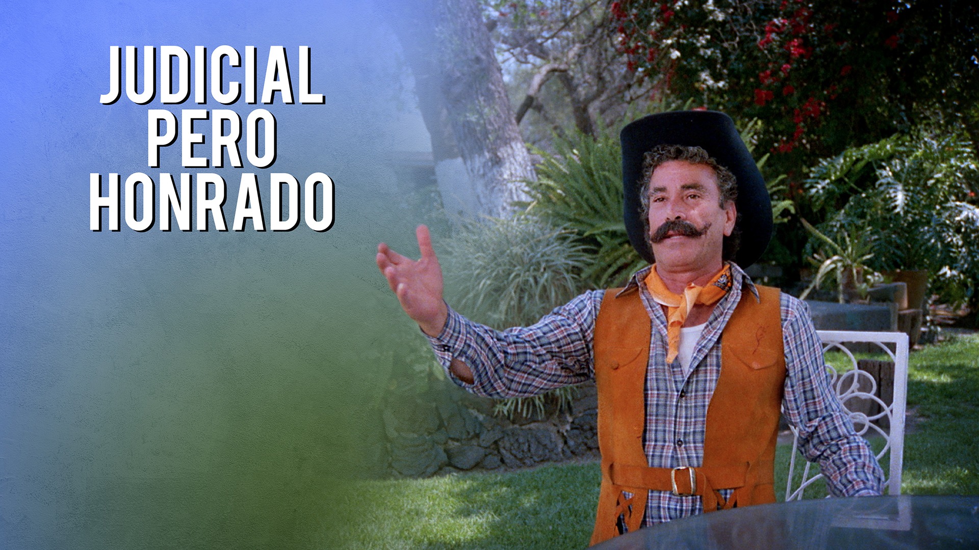 Judicial pero honrado