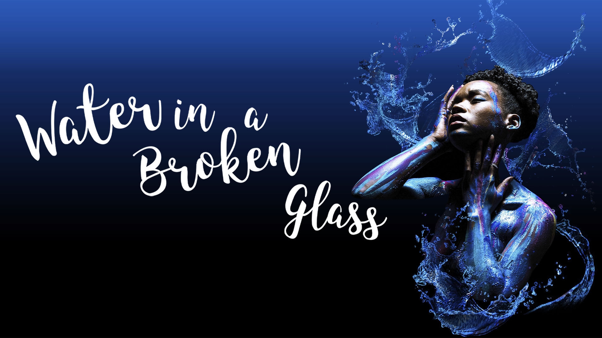 Water In A Broken Glass
