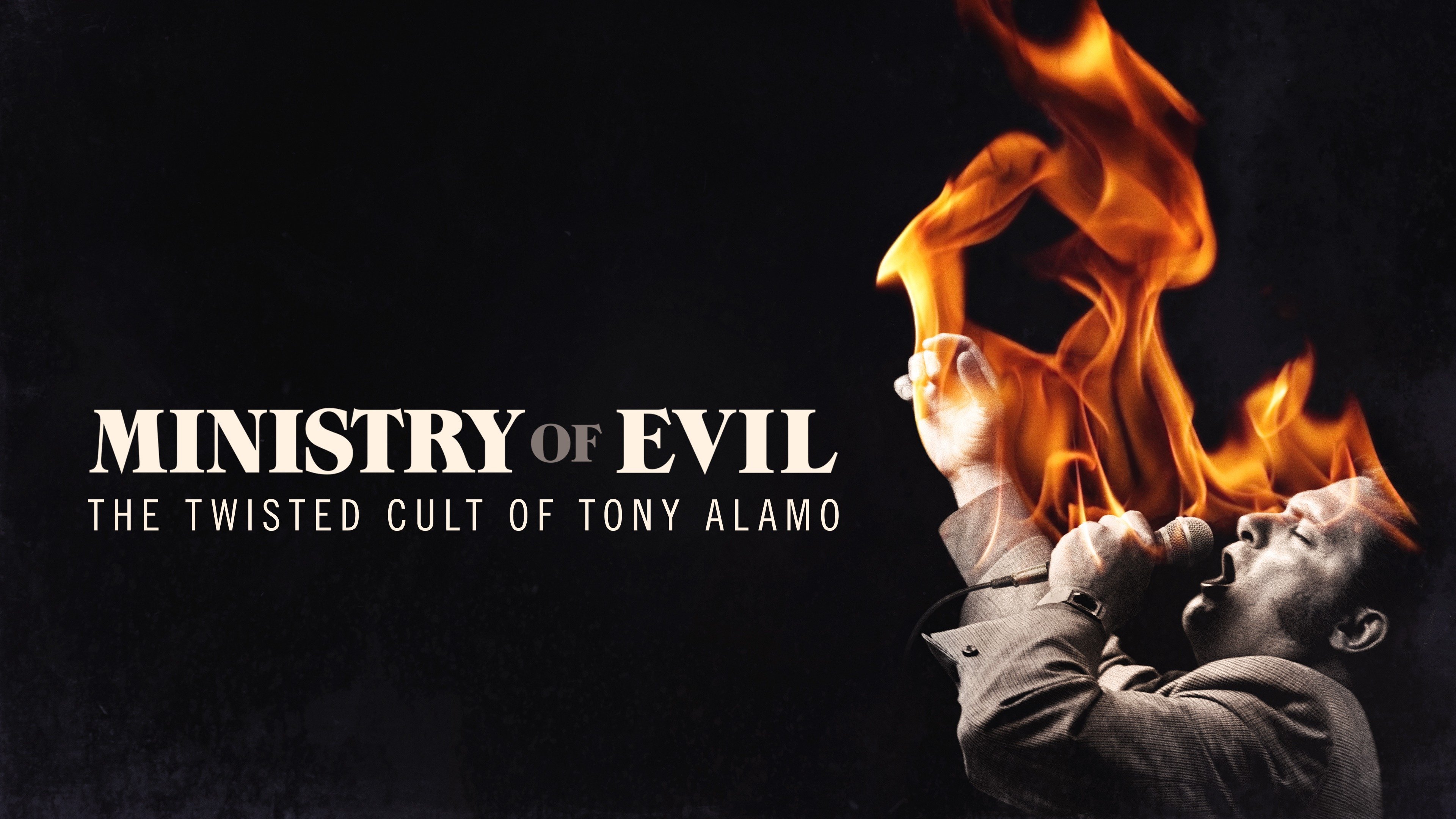 Ministry of Evil: The Twisted Cult of Tony Alamo