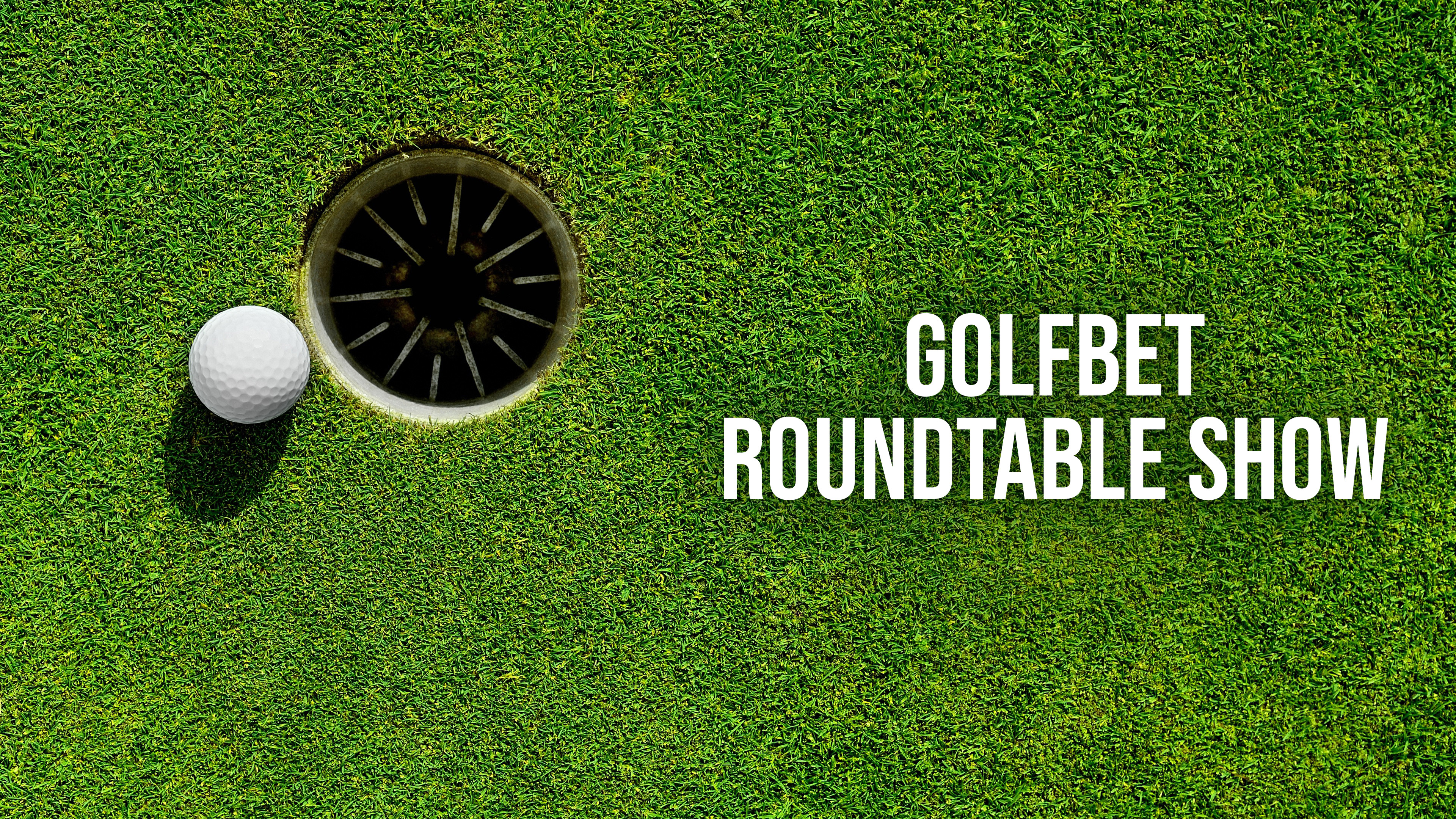 Golfbet Roundtable Show