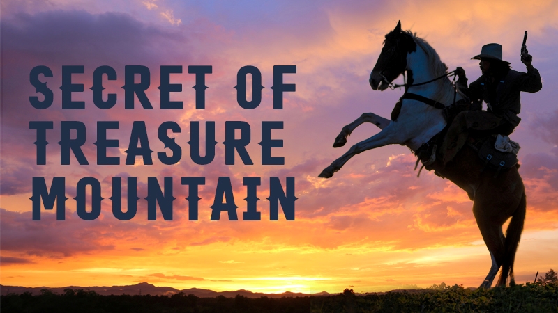 Secret Of Treasure Mountain