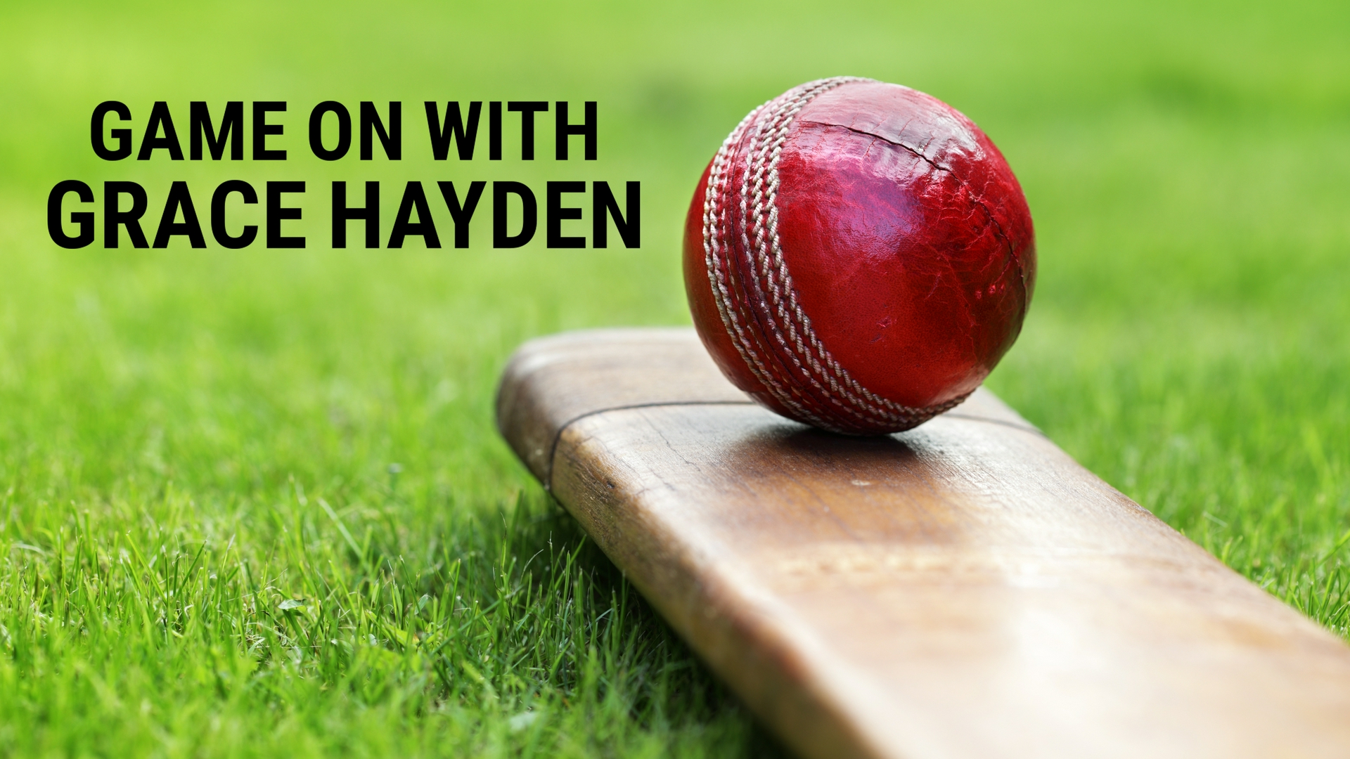 Game On with Grace Hayden