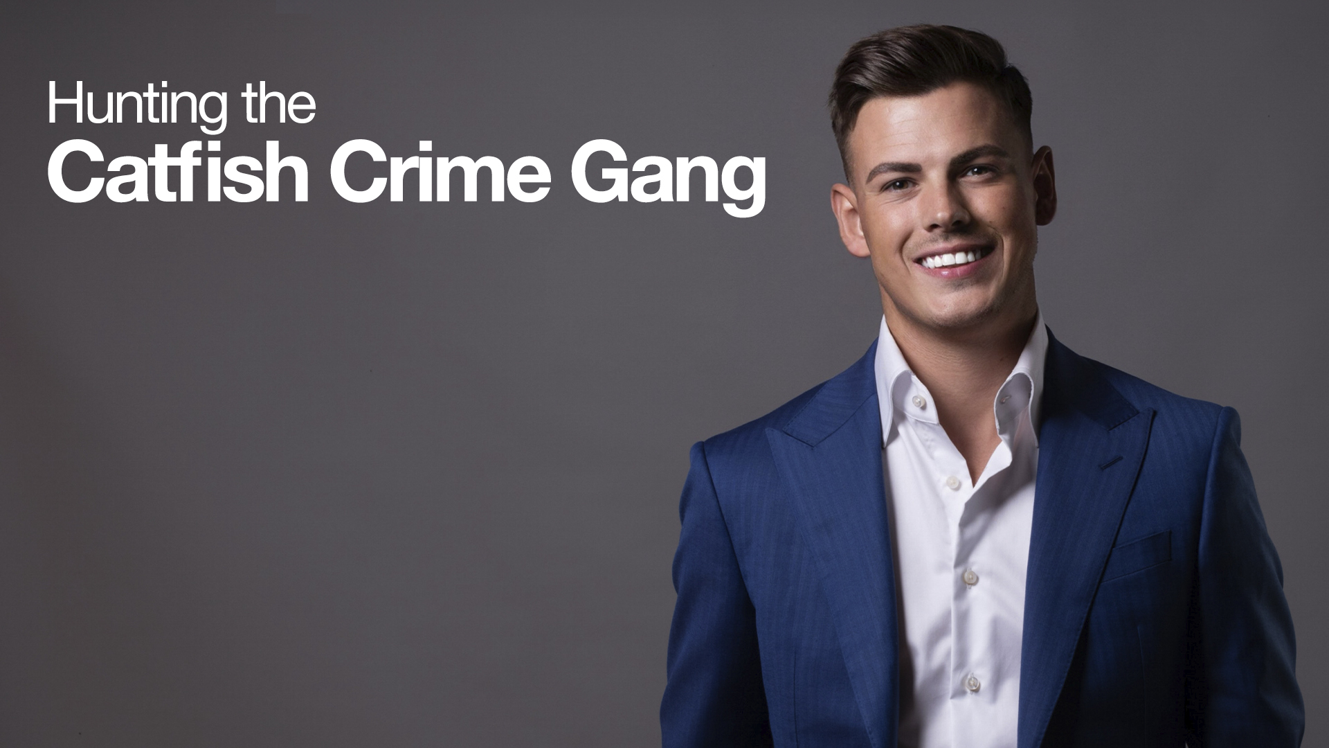 Hunting The Catfish Crime Gang