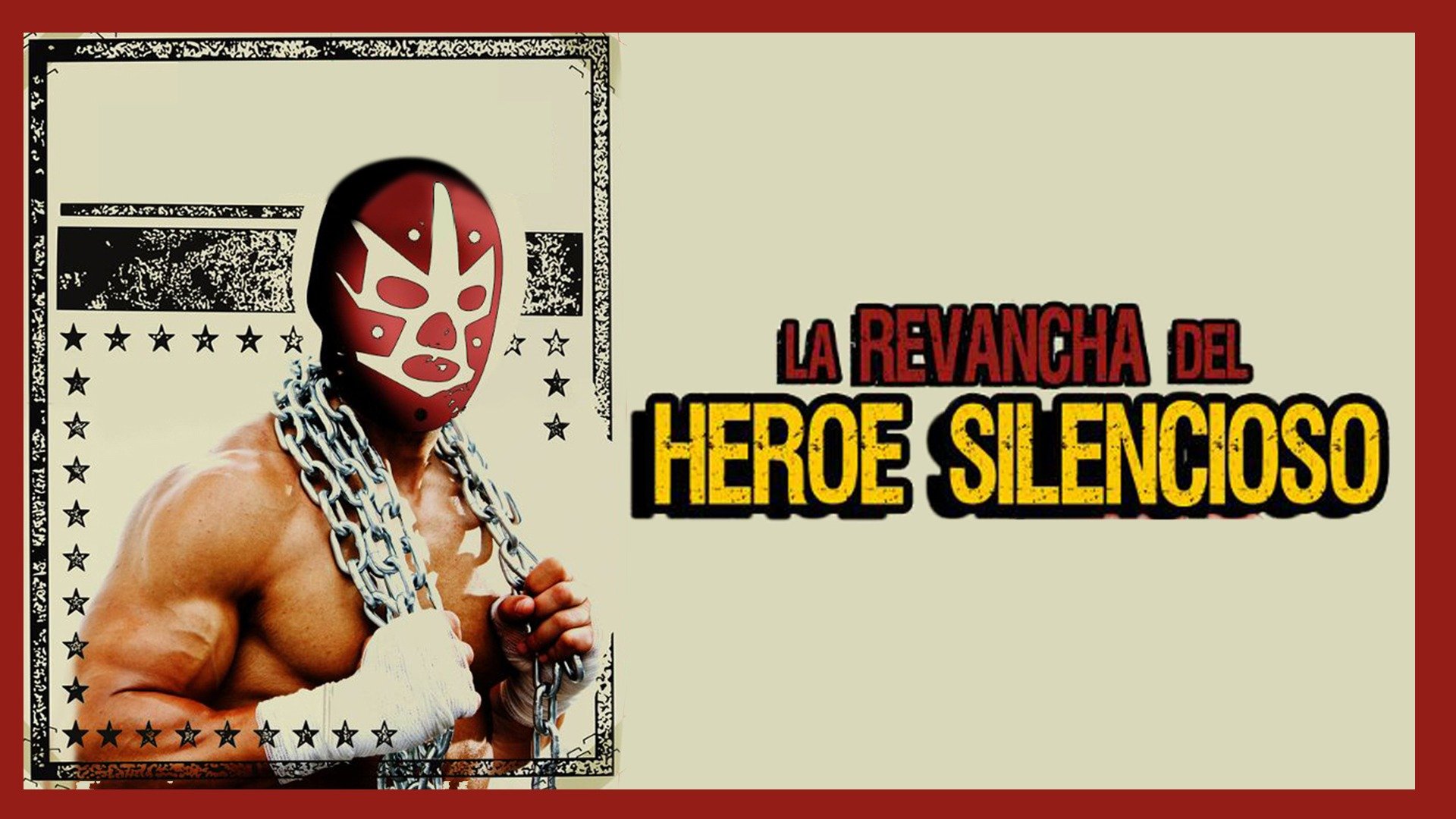 La Revancha del Héroe Silencioso