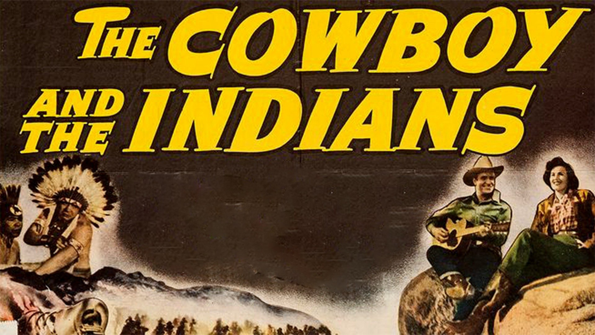 The Cowboy and the Indians