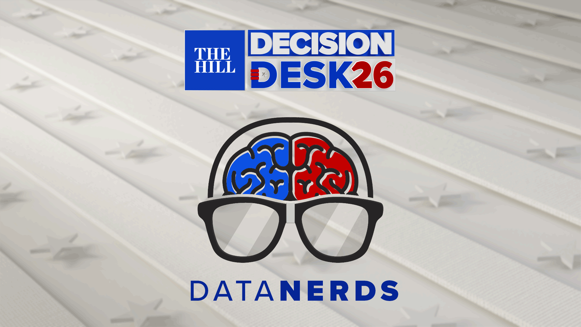 The Hill's Decision Desk 2026: Data Nerds