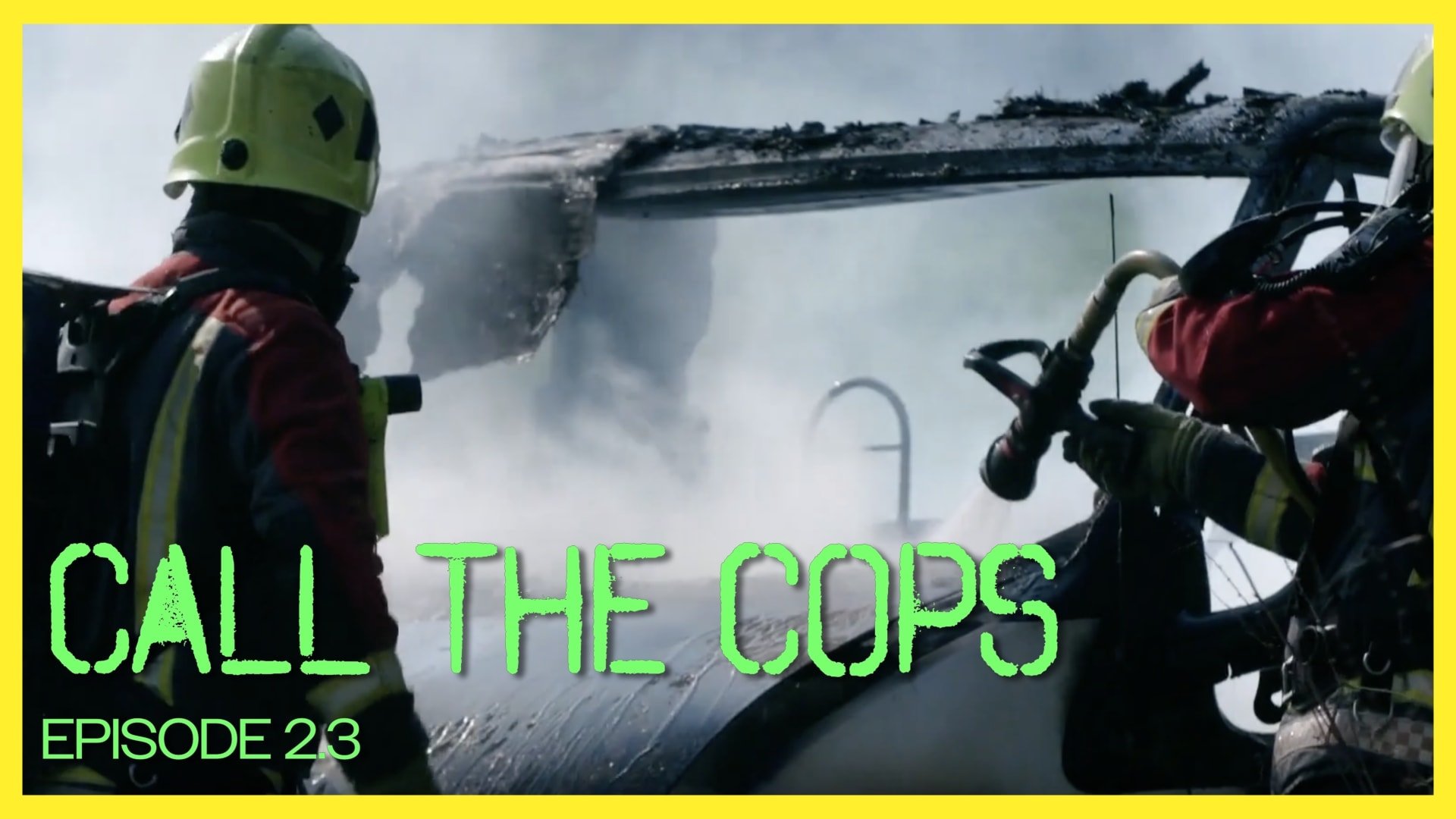 Call The Cops: Episode 2.3