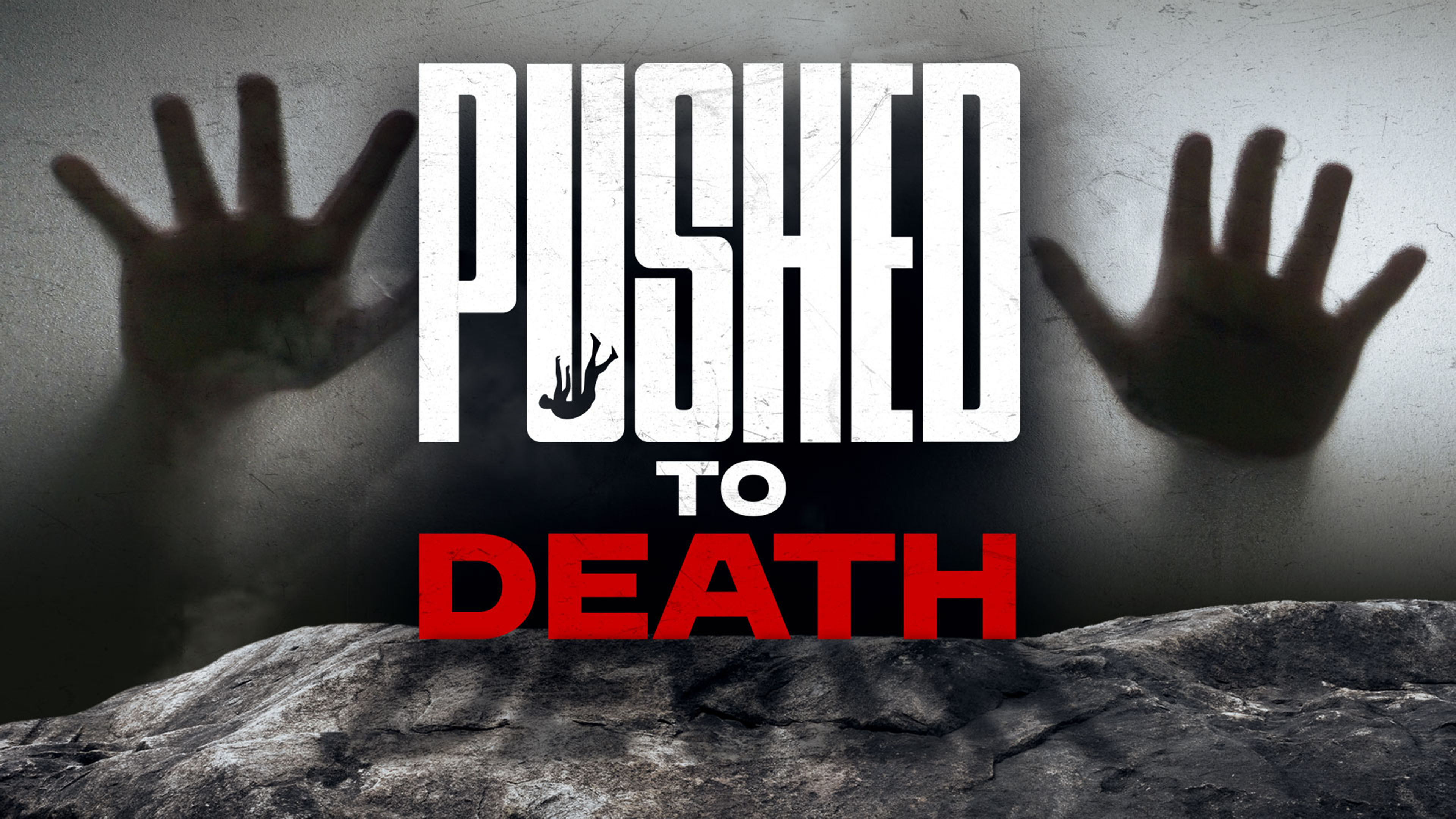 Pushed to Death