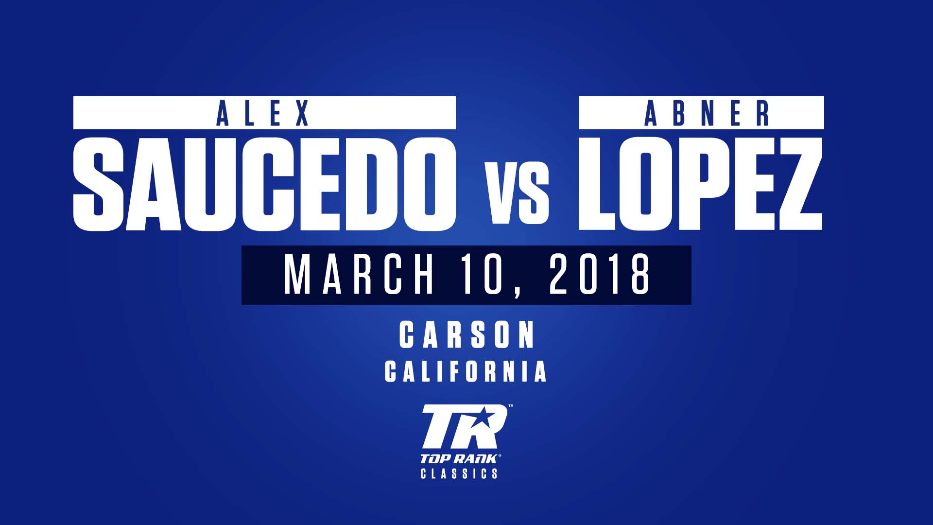 Alex Saucedo vs Abner Lopez